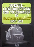 Book cover of Diesellokomotiven und Triebwagen in Glasers Annalen 1937 - 1953 by REPETZKI, Prof. Dr.-Ing. K. R. (Hrsg.)